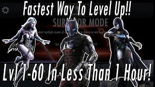 Fastest Way To Level Characters!! Get Max EXP in 1 Hour!! Injustice Experience Leveling Guide!