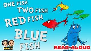   ONE Fish TWO Fish RED Fish BLUE Fish | Read-Aloud