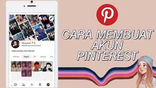 CARA MEMBUAT AKUN PINTEREST! GAMPANG BANGET LOH