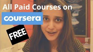 A super easy trick to get all paid courses on Coursera for FREE!!  [Screen Recording included]