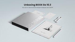 BOOX Go 10.3 Official Unboxing