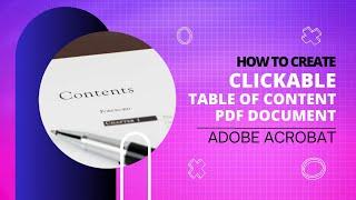 Create CLICKABLE Table of Content in Adobe Acrobat PDF Document