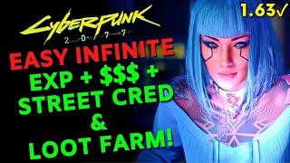 Easy Infinite EXP, MONEY & LOOT Farm in Cyberpunk 2077 | Patch 1.63 | Fast Leveling Guide