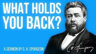 Why Some Seekers Are Not Saved (Isaiah 59:1-2) - C.H. Spurgeon Sermon