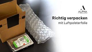 Richtig verpacken mit Luftpolsterfolie