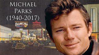 Michael Parks (1940-2017)