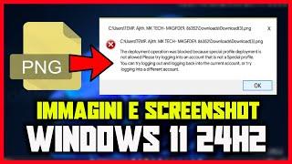 IMAGES AND SCREENSHOTS DO NOT OPEN ON WINDOWS 11 24H2 | Special Distributor Profile Error