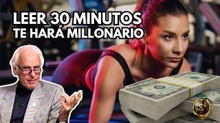 ¡Sorprendente! Cómo Leer 30 Minutos al Día Puede Hacerte Millonario | Jim Rohn Español Motivación