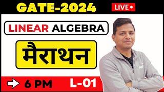 Gate-2024 Marathon: Linear Algebra 2015-2023 with Sunil Bansal