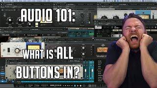 Audio 101: FET compressors and All Buttons In