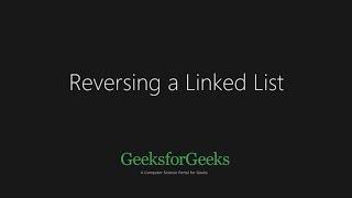 Reversing a linked list | GeeksforGeeks
