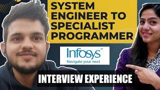 How he become Specialist Programmer at Infosys || Interview Experience