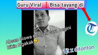 Guru Viral Absen nama-nama siswa tahun 1970 an dan zaman now