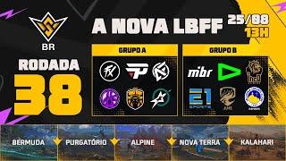 A NOVA LBFFFFWS BR RODADA 38 - GRUPOS A e B | LBFF  #FREEFIRE