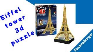 Eiffel Tower 3D PUZZLE  Ravensburger build step by step
