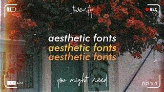 20 aesthetic fonts you might need | my most used & recommended fonts