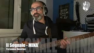 Il segnale - MINA (Bass Cover) “Personal Bassline”