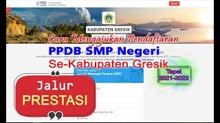 TUTORIAL Cara Mendaftar PPDB SMPN 2021 Jalur Prestasi