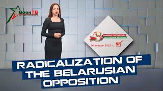 Radicalization of the Belarusian opposition // Translated using AI