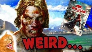 Dead Island is WEIRD... (Dead Island Retrospective)