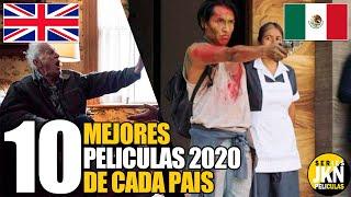 10 Mejores Peliculas 2020 De Cada País!