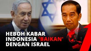 Heboh Kabar Indonesia 'Baikan' Dengan Israel | Laporan Utama tvOne