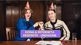 Dona & interneta eksperte - Undixone | Annas draugu klade