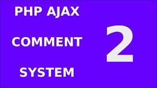 2. Php Jquery Ajax Responsive Comment Form System Tutorial