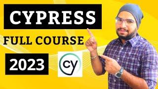 Cypress Tutorial Full Course 2023 | Learn Cypress in 5 Hrs
