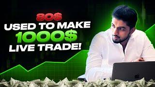 Live Forex Trading | $80 used to make $1000