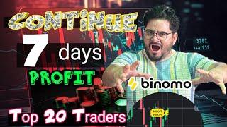 Binomo continue 7 days profit top 20 trader | binomo secret trick