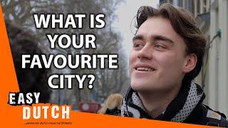 What is Your Favourite Dutch City? | Easy Dutch 59