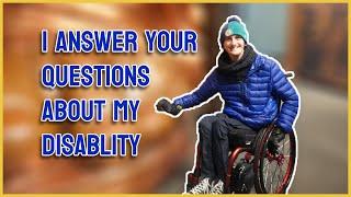 Can you feel your legs?-  Q&A on my disability & content creation