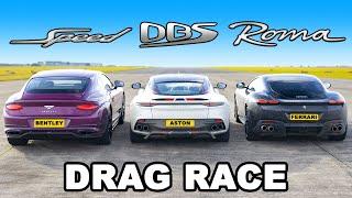 Ferrari Roma v Bentley GT Speed v Aston Martin DBS: DRAG RACE