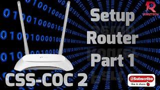 Setup Router (TP-Link TL-WR840N) Part 1 [Tagalog]