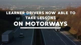 Learner drivers now able to drive on motorways