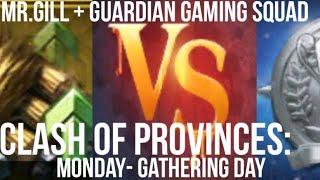 COP / MONDAY - GATHERING DAY / TIPS FROM Mr.GILL and Guardian Gaming Squad / RISE OF EMPIRES