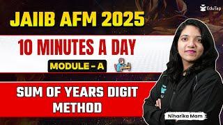 JAIIB AFM Free Online Classes 2025|Sum of Years Digit Method |JAIIB AFM Important Topics Preparation