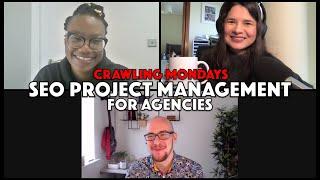 SEO Project Management for Agencies: How to Successfully Manage an SEO Process as an Agency