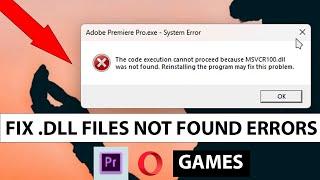 How to fix missing .dll file errors