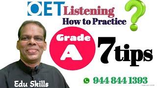 Edu Skills OET:  Listening Part - B  | Sample - 4 | 7 Steps to Listening | OET made easy