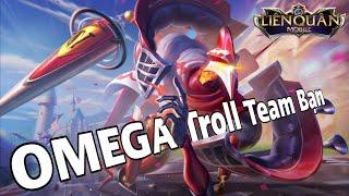 (LQMB) Cầm Quân Bài OMEGA Đi Troll Team Bạn Cực Hài.