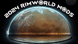 2024 Best Mods For Rimworld!