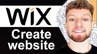 How To Create a Wix Website 2024 (Step By Step For Beginners)