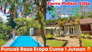 VILLA TORRE PELLICE || PUNCAK RASA EROPA, BANYAK FREE-NYA‼️ADA HARGA PROMO 