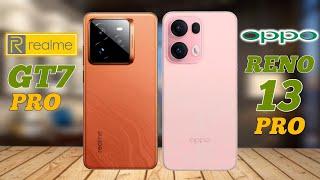 REALME GT7 PRO vs OPPO RENO 13 PRO