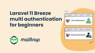 Laravel 11 Multi Auth with Breeze  - Tutorial by Mailtrap