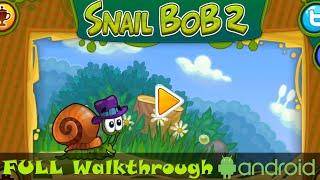 Snail BoB 2, FULL GAME - Walkthrough, Gameplay, No Commentary, Android