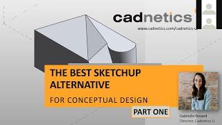 The Best SketchUp Alternative for Conceptual Design: Part 1