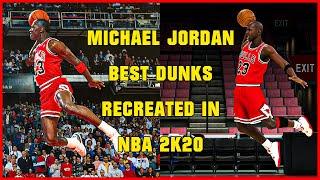 BEST MICHAEL JORDAN DUNKS recreated in NBA 2K20